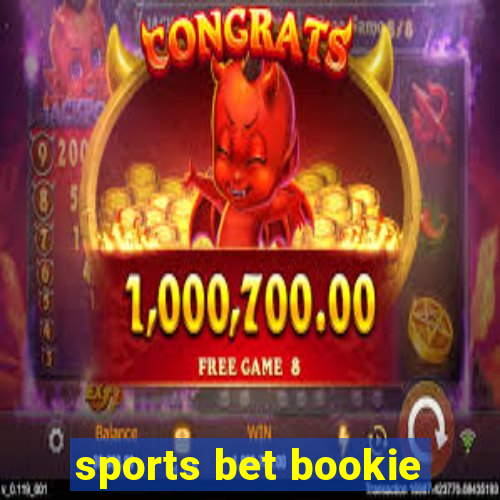 sports bet bookie